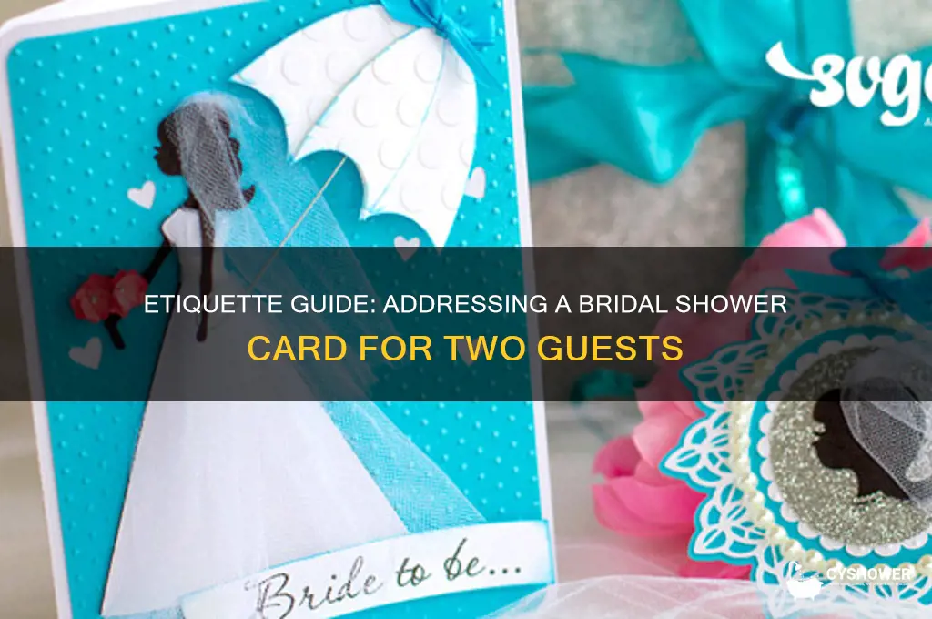how to address a card with two guests bridal shower