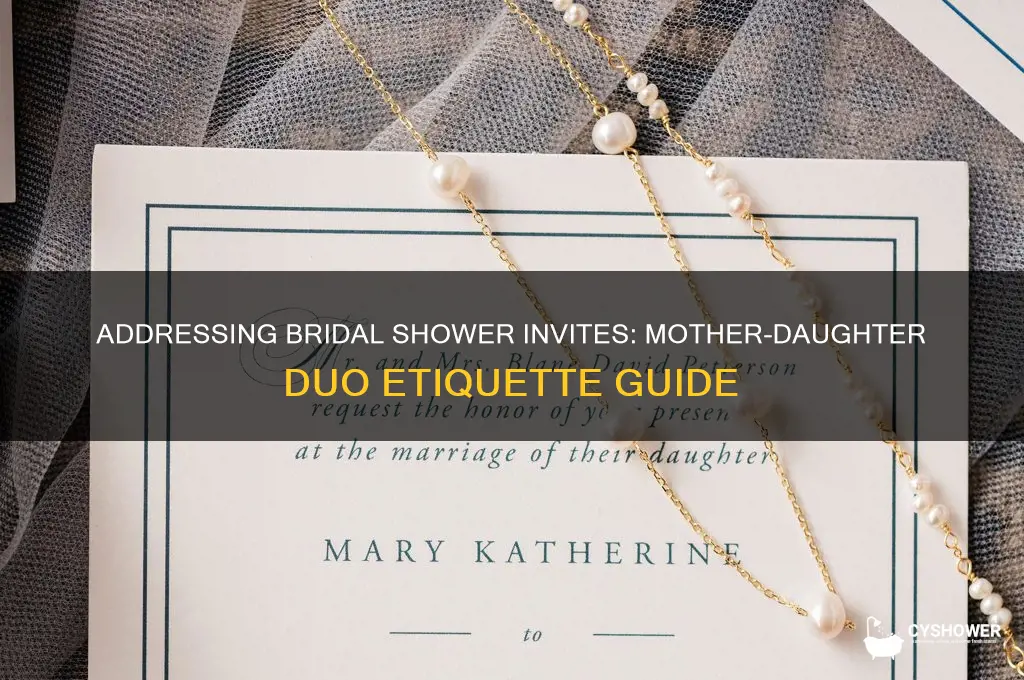 how to address bridal shower invitation to mother and daughter