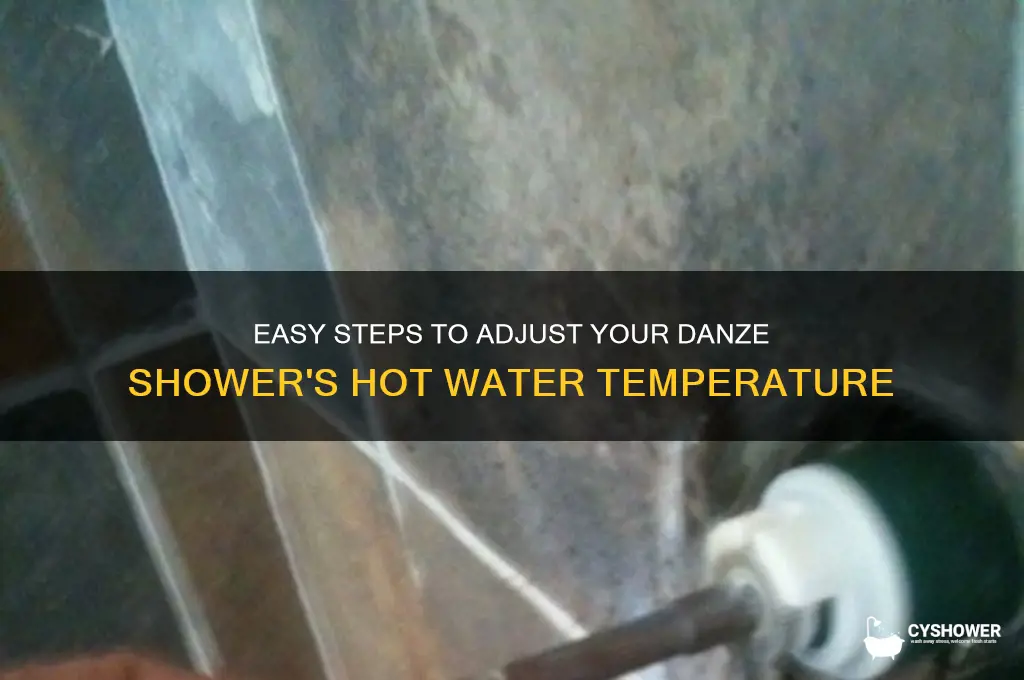 how to adjust hot water in shower danze