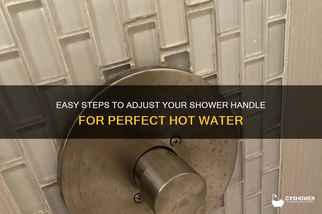 how to adjust hot water in shower handle