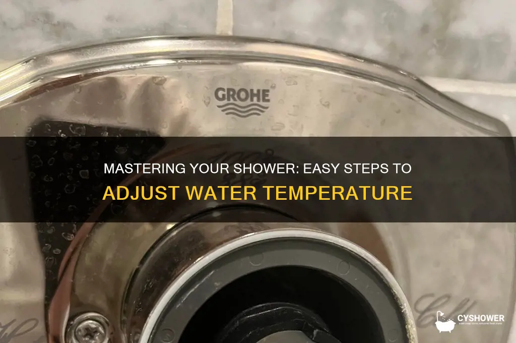 how to adjust shower head temperature