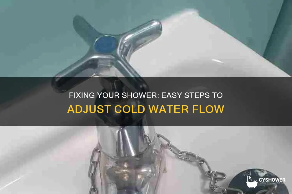 how to adjust shower rls cold water
