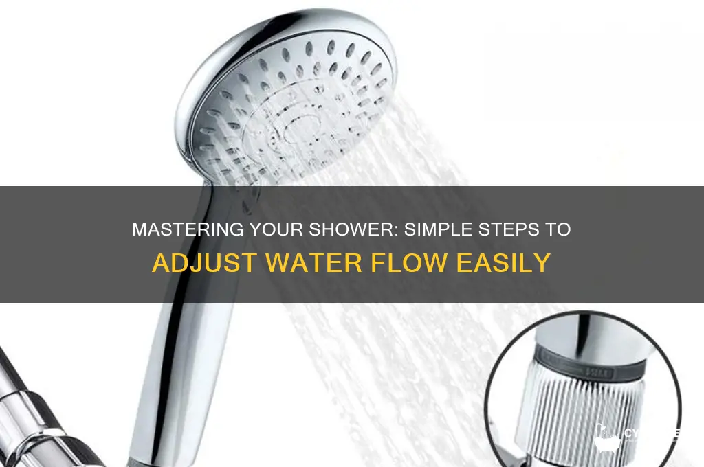 how to adjust water flow in shower