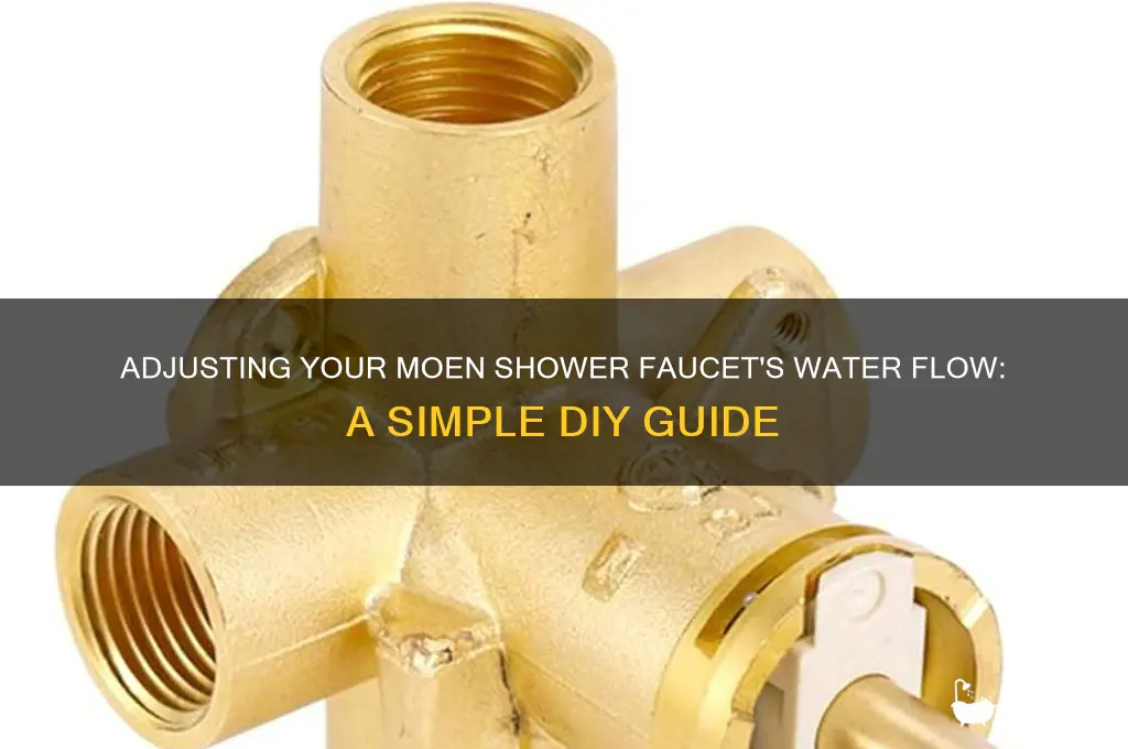 how to adjust water flow moen shower faucet