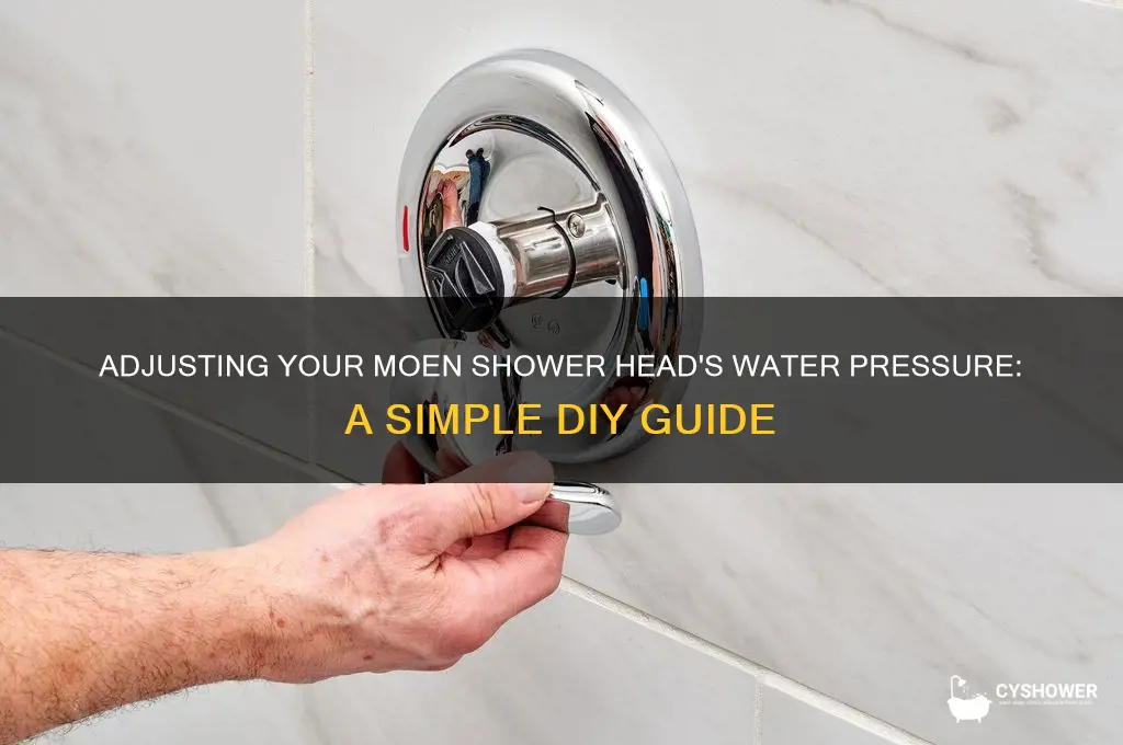 how to adjust water pressure in moen shower head