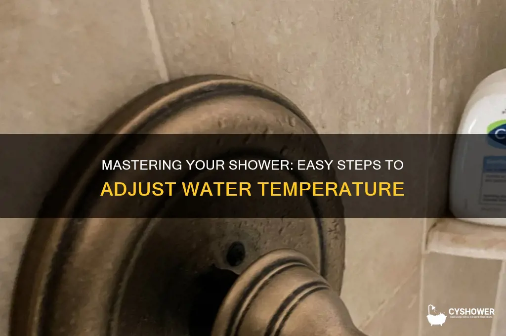 how to adjust water temp on shower valve