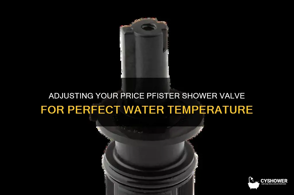 how to adjust water temperature on price pfister shower valve