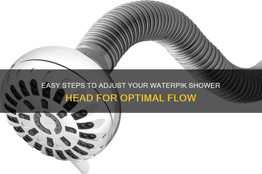 how to adjust waterpik shower head