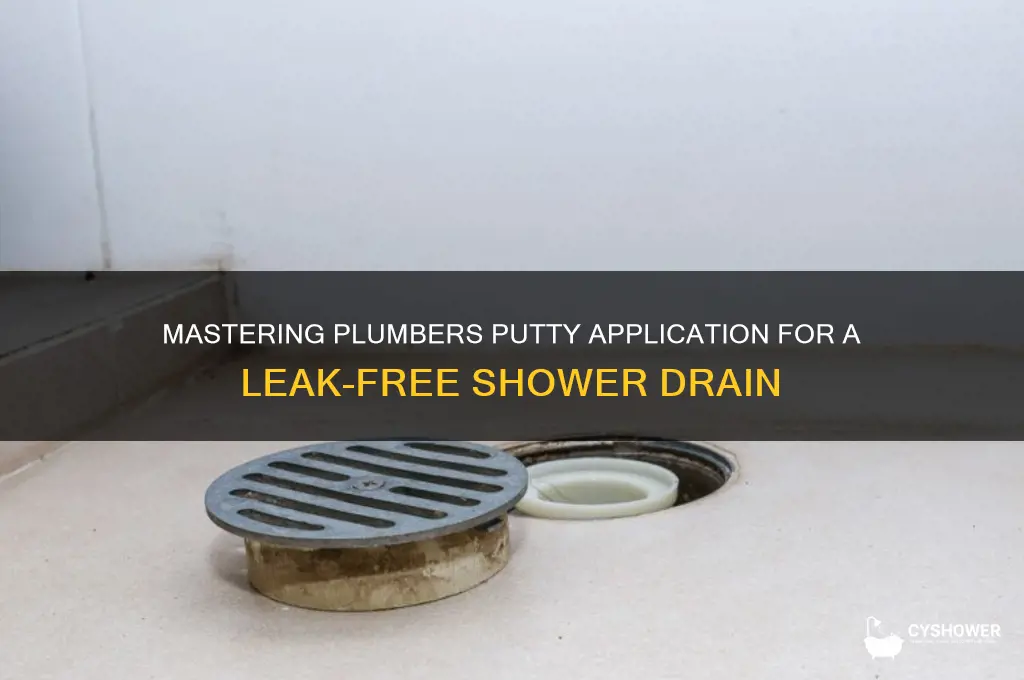 how to apply plumbers putty to shower drain