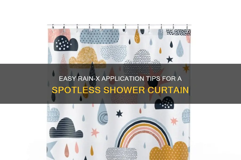 how to apply rainx to a shower curtain