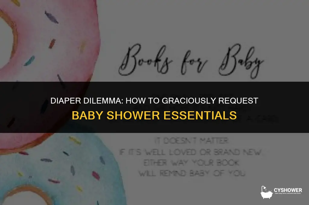 how to ask for diapers and wipes for baby shower
