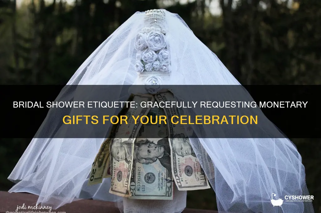 how to ask for monetary gifts for bridal shower