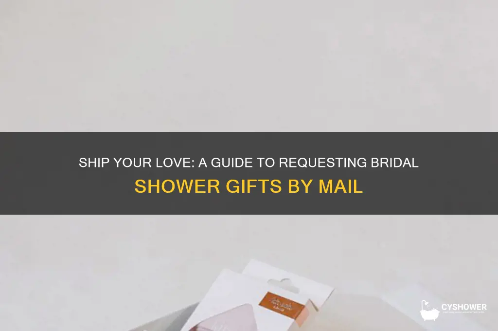 how to ask guests to ship gifts for bridal shower