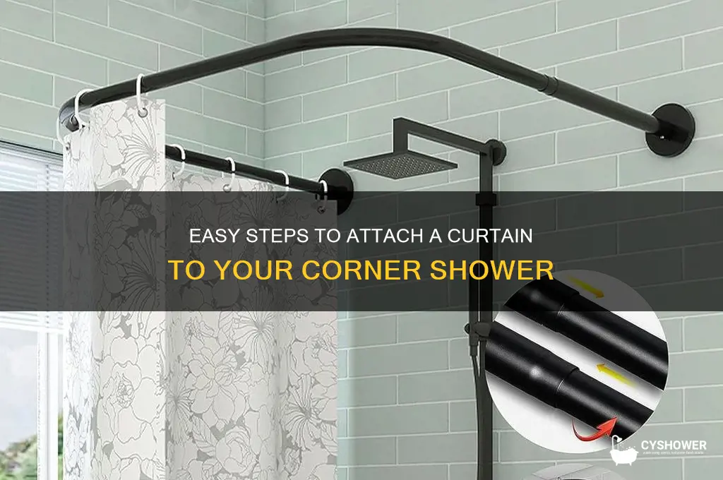 how to attach a curtain to a corner shower