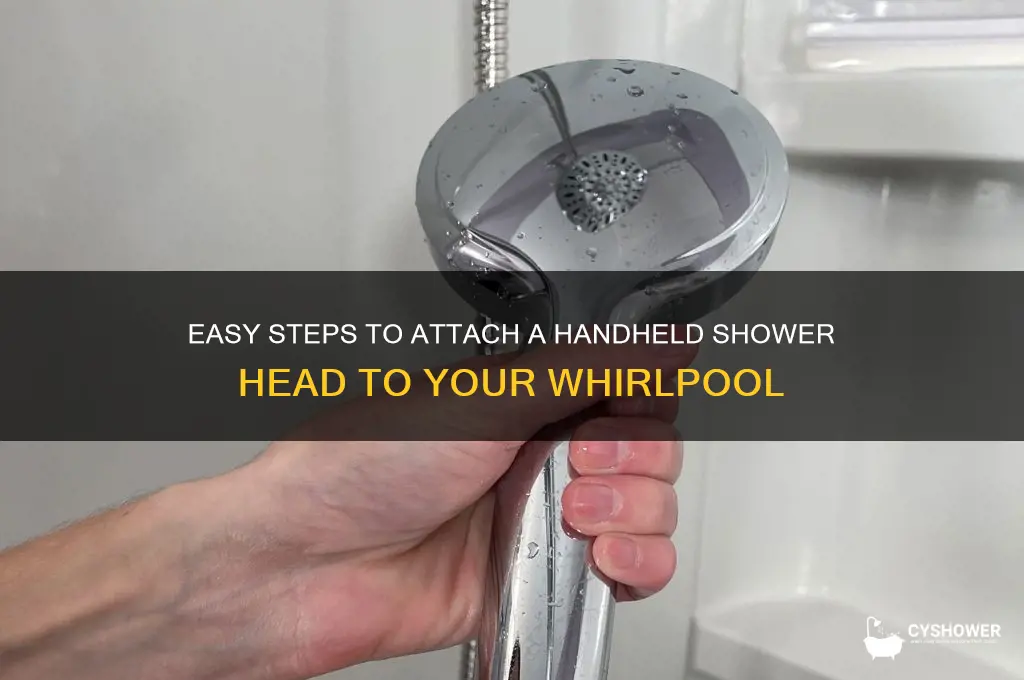 how to attach a handheld shower head to whirlpool