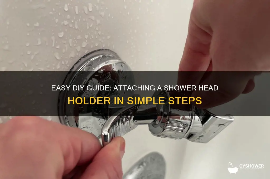 how to attach a shower head holder