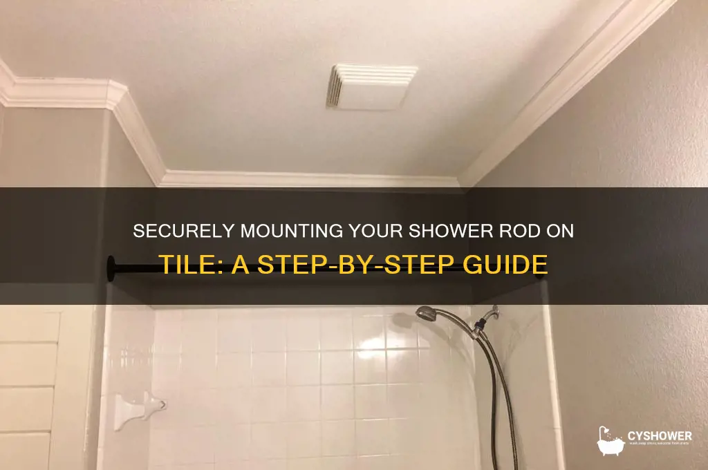 how to attach a shower rod to tile