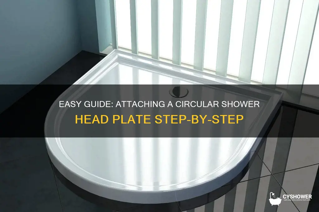 how to attach circular shower head plate