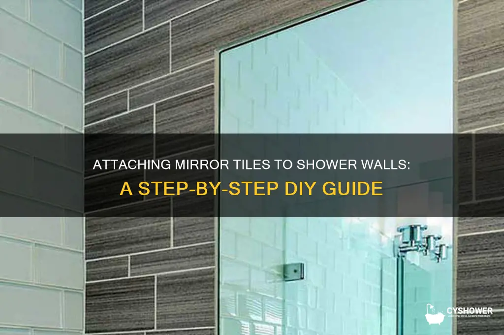 how to attach mirror tile to a shower wall