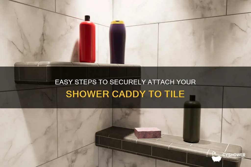 how to attach shower caddy to tile