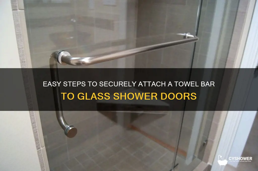 how to attach towel bar to glass shower door