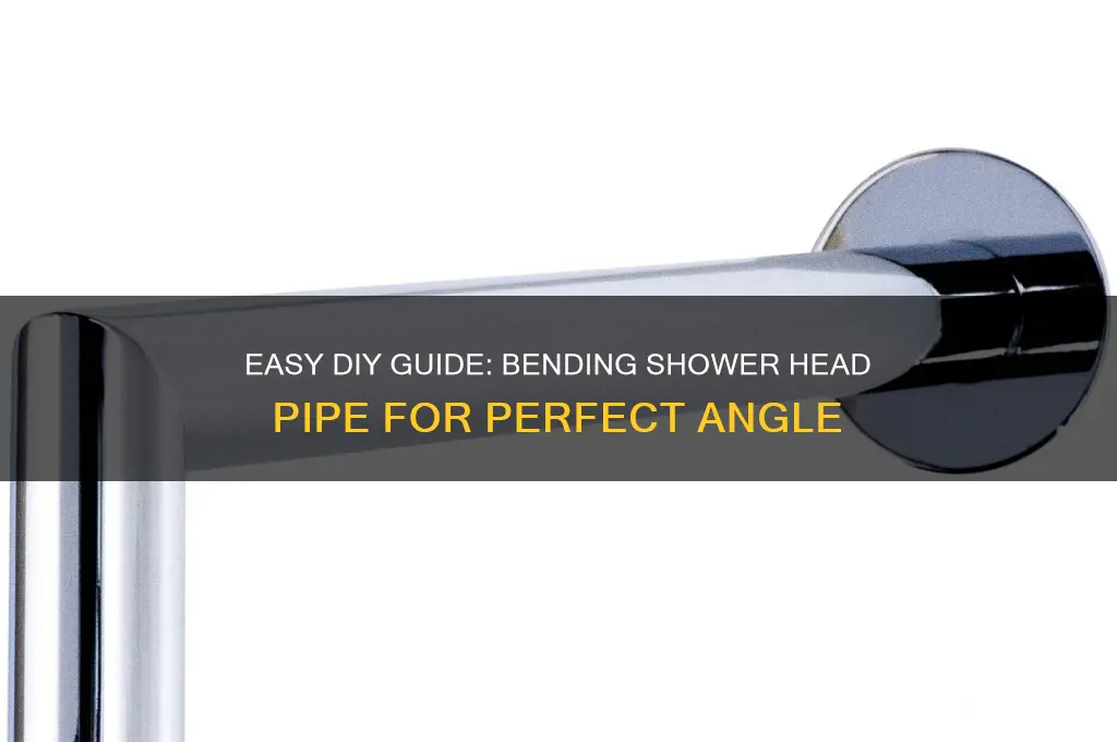 how to bend shower head pipe
