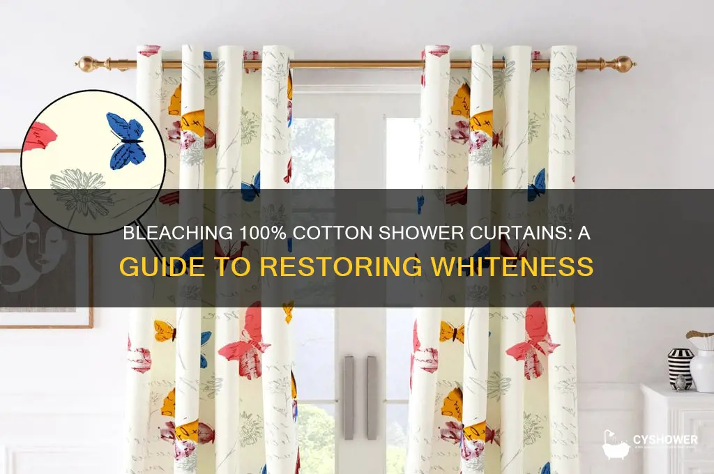 how to bleach 100 cotton shower curtain to be white