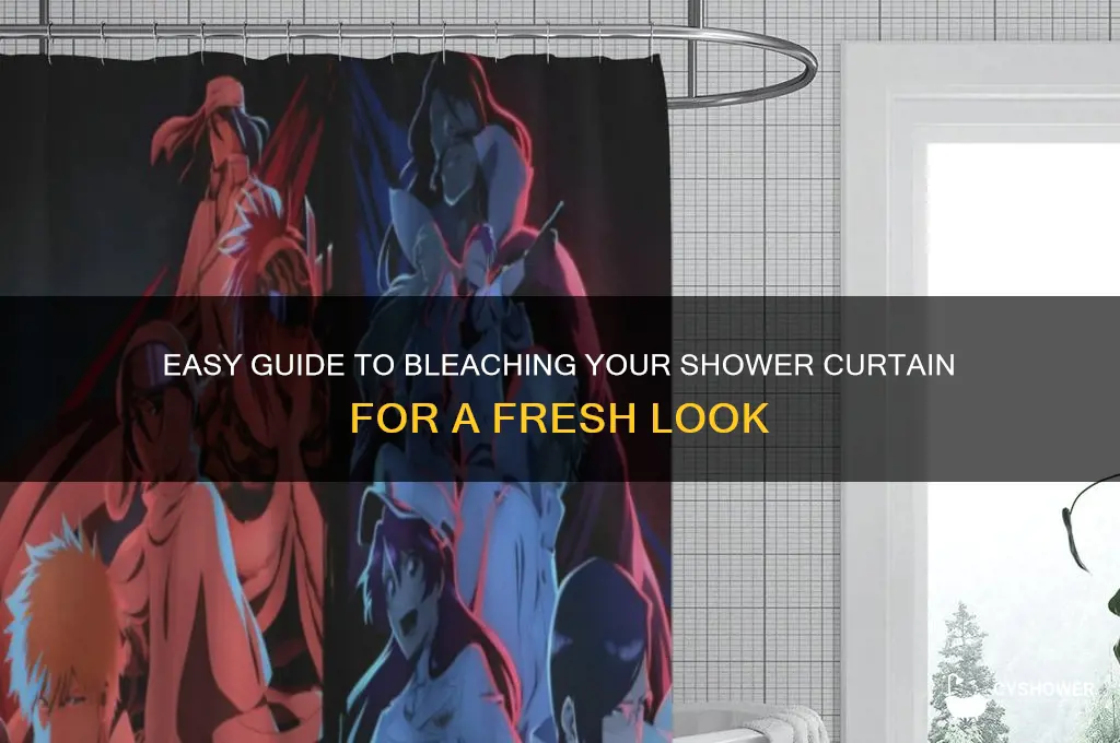 how to bleach shower curtain