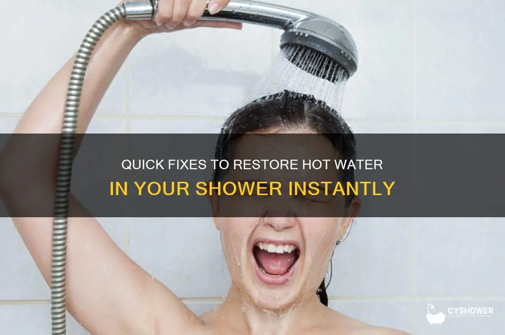 how to bring hot water back shower