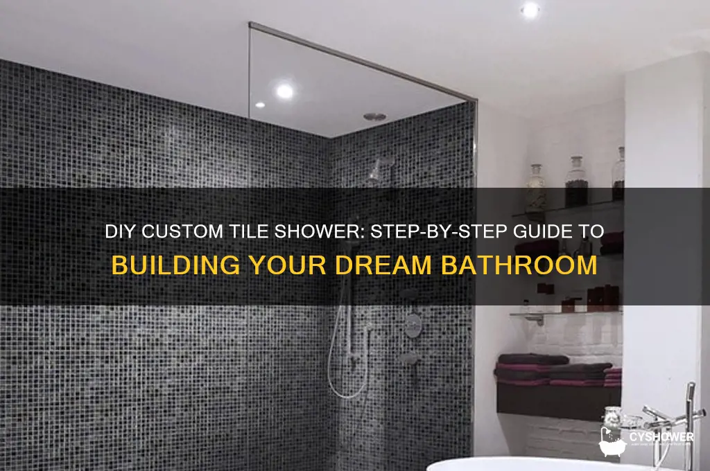how to build a custom shower with tile