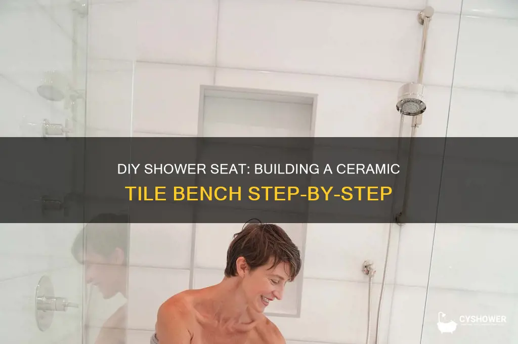 how to build a seat in a ceramic tile shower