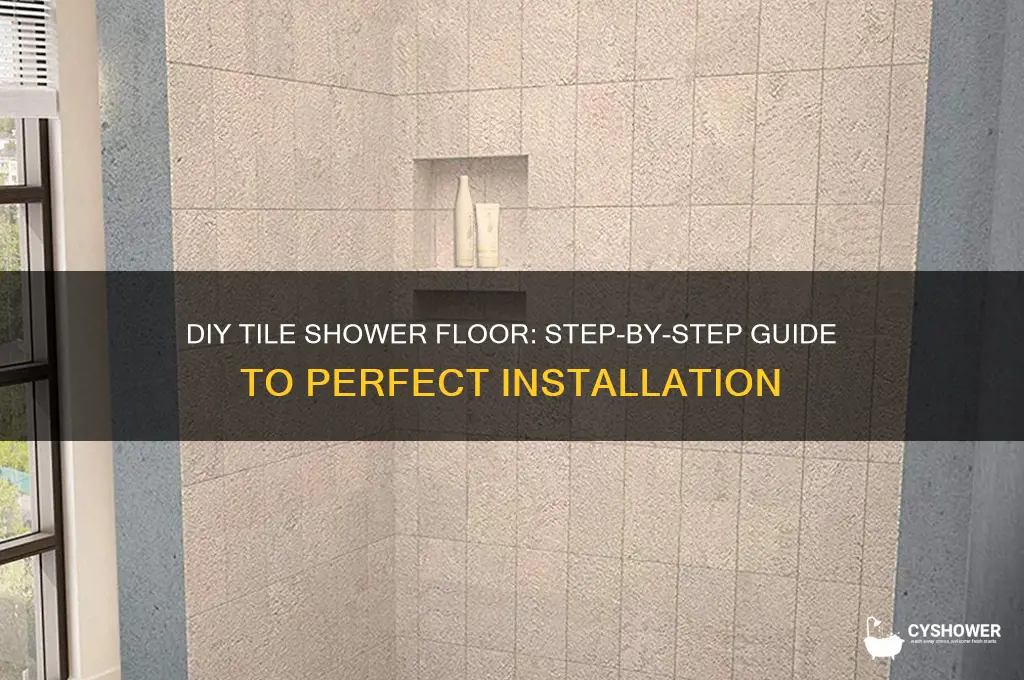 how to build a shower floor out of tile