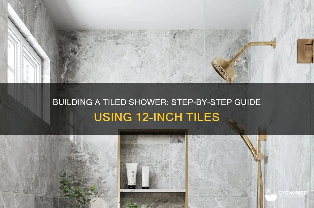 how to build a shower with 12 in tiles