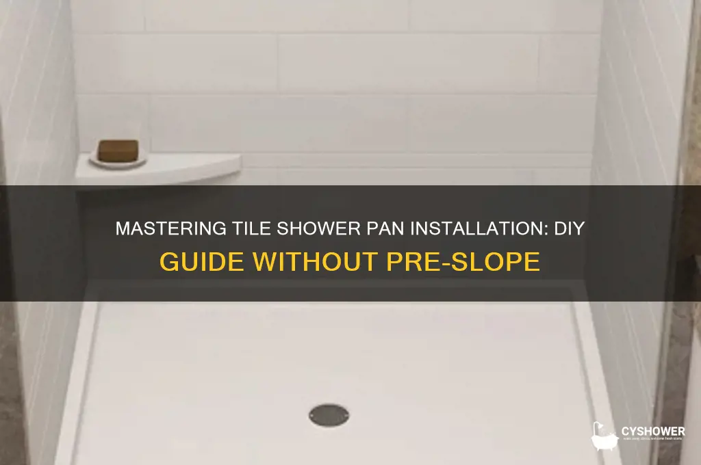 how to build a tile shower pan without a pre-slope