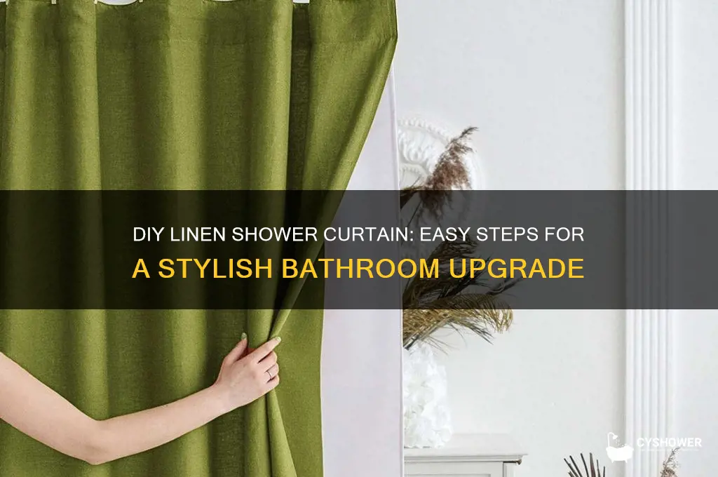 how to build linen shower curtain