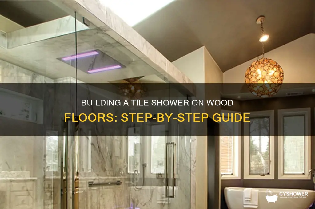 how to build tile shower on wood floor