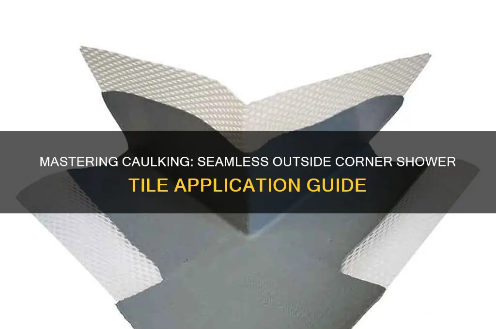 how to caulk outside corner shower tile
