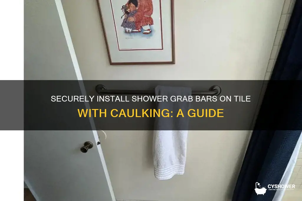 how to caulk shower grab bars on tile