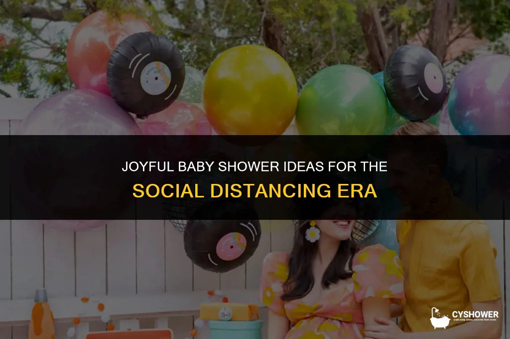 how to celebrate a baby shower during social distancing