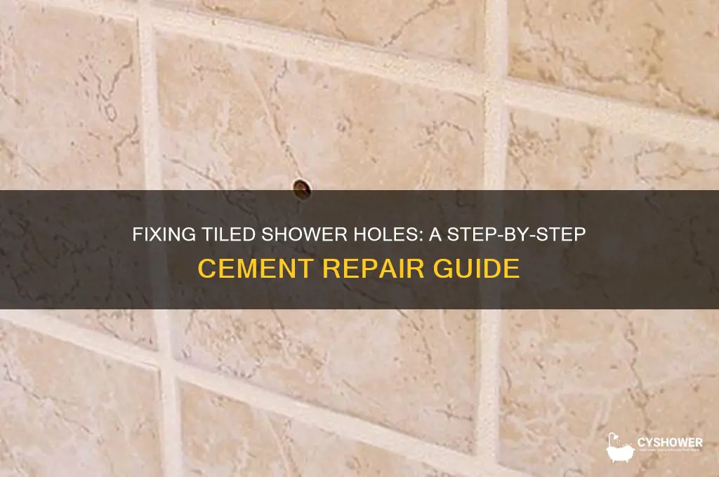how to cement up a hole in tiled shower