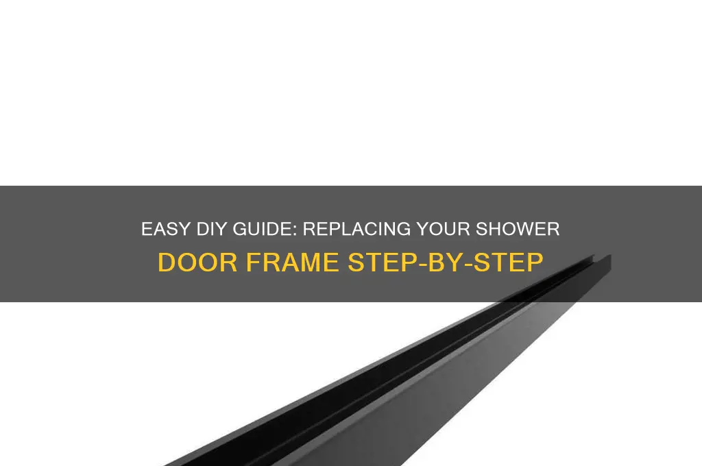 how to change a shower door frame