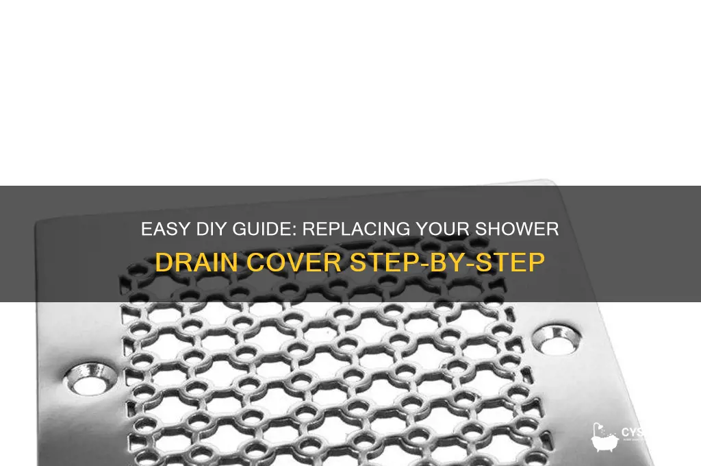 how to change a shower drain cover