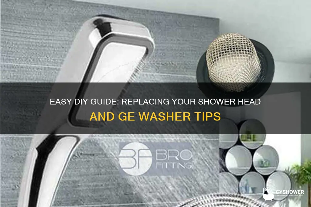 how to change a shower head a ge washer