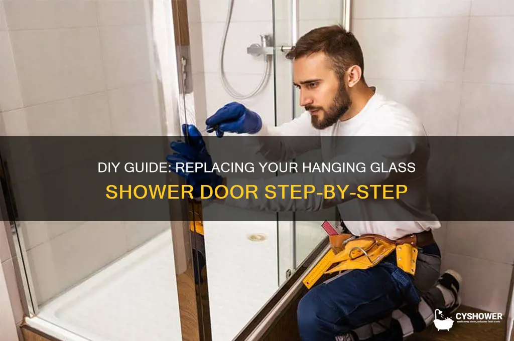 how to change hanging glass shower door