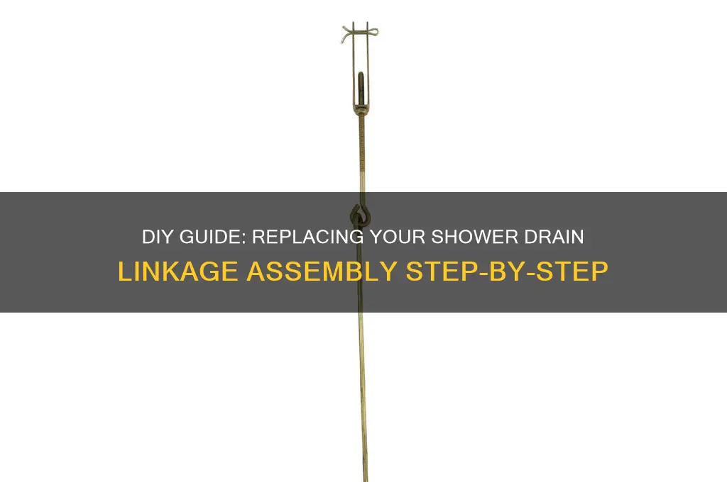 how to change shower drain linkage assembly