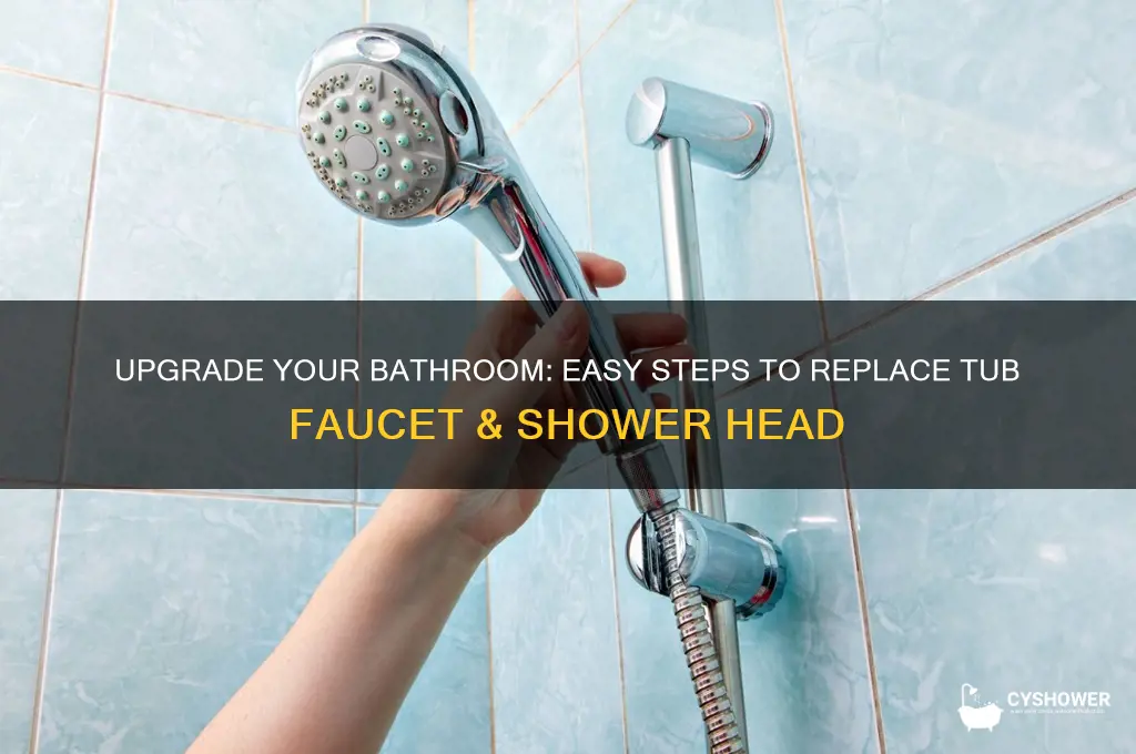 how to change tub faucet and shower head