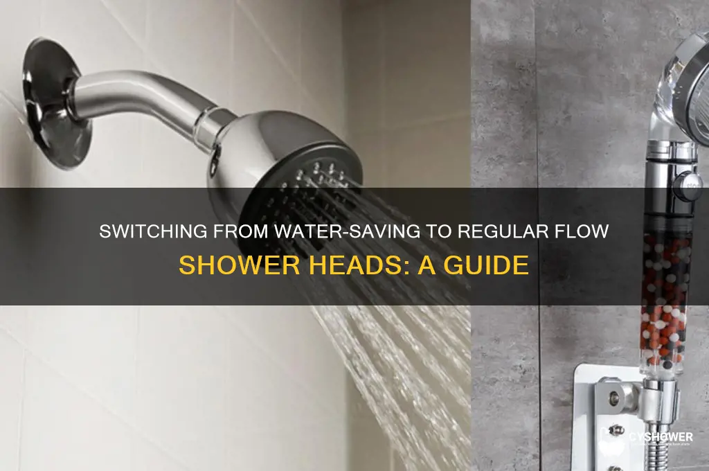 how to change water saving shower heads to regular flow
