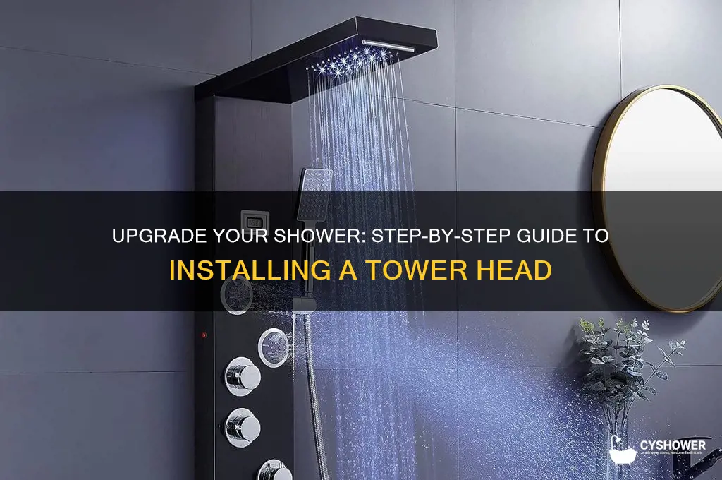 how to change your shower head to a tower