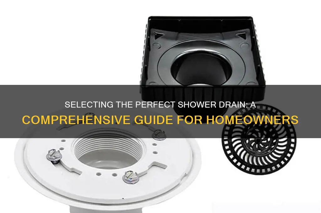 how to choose a shower drain