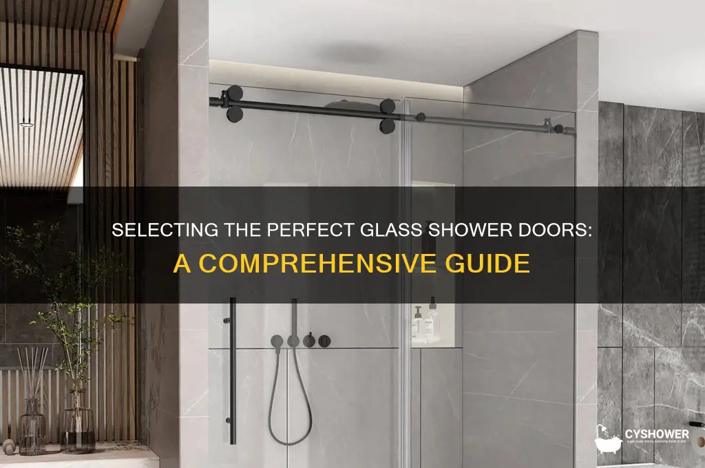 how to choose glass shower doors